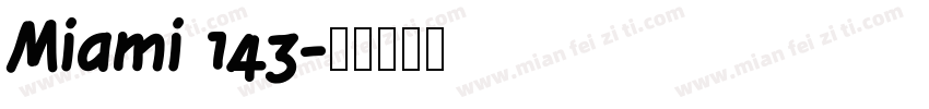 Miami 143字体转换